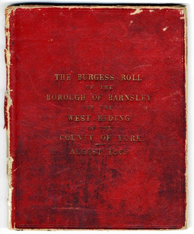 The text reads: The Burgess Roll of the Borough of Barnsley in the West Riding of the County of York, August 1869