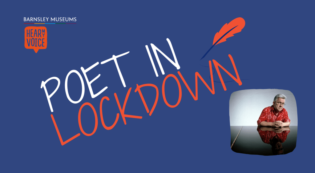 Graphic featuring the title 'Poet in Lockdown' with a blue background, a feather graphic, and an image of a man sitting at a table.
